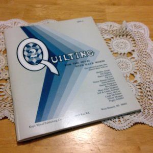 Quilting for the 90's #2, with quilting patterns
